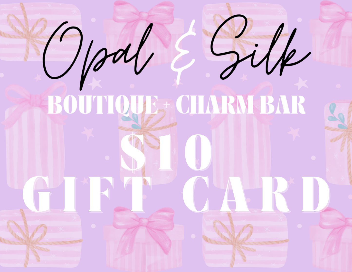 Opal & Silk eGift Card