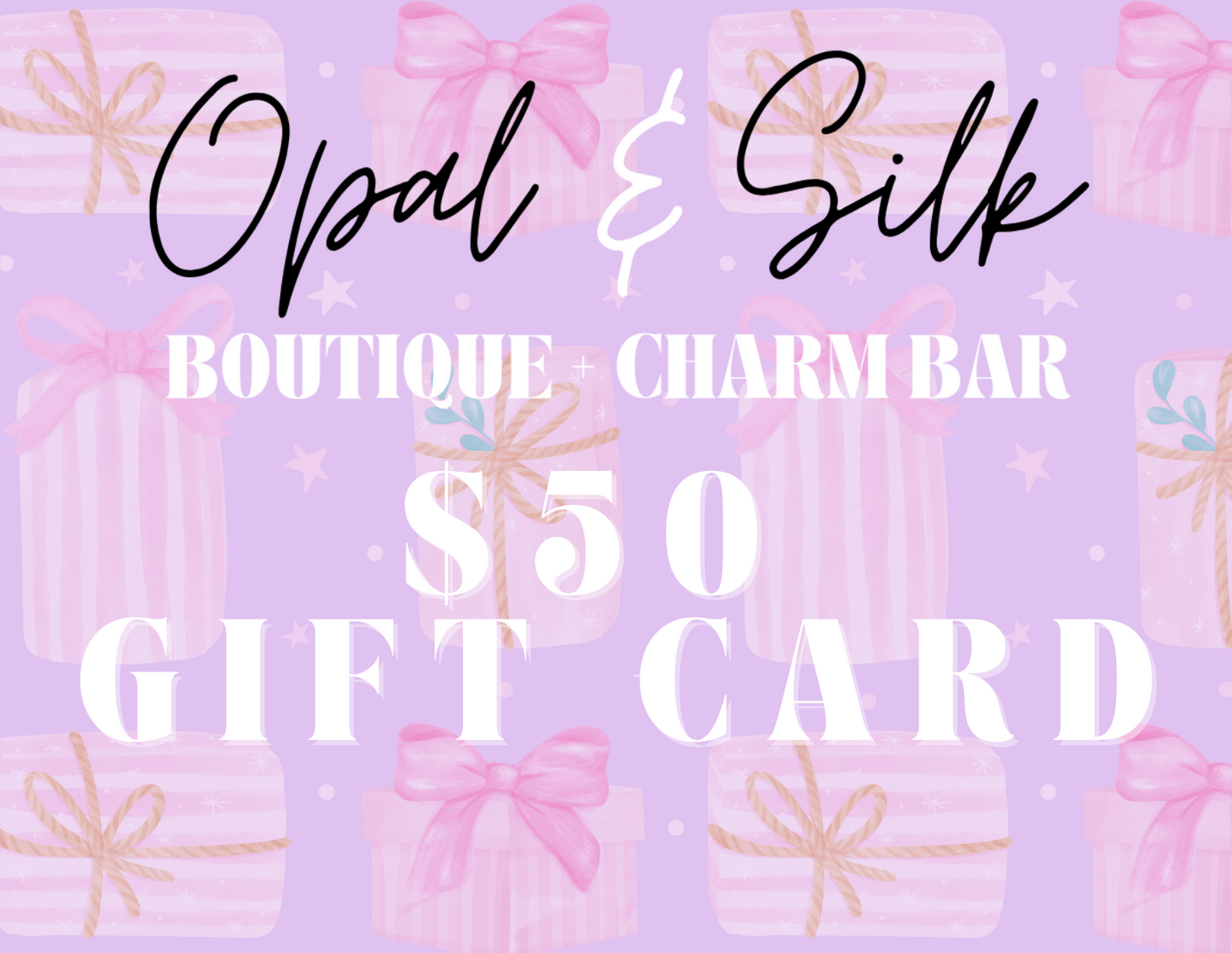 Opal & Silk eGift Card