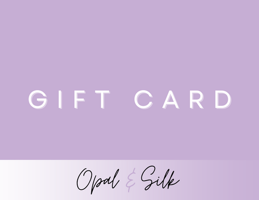 Opal & Silk eGift Card