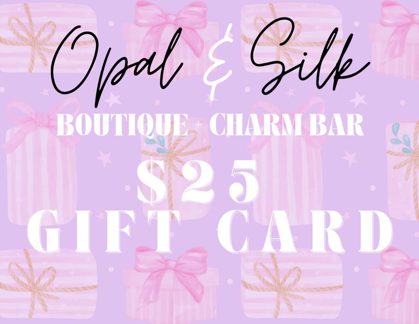 Opal & Silk eGift Card