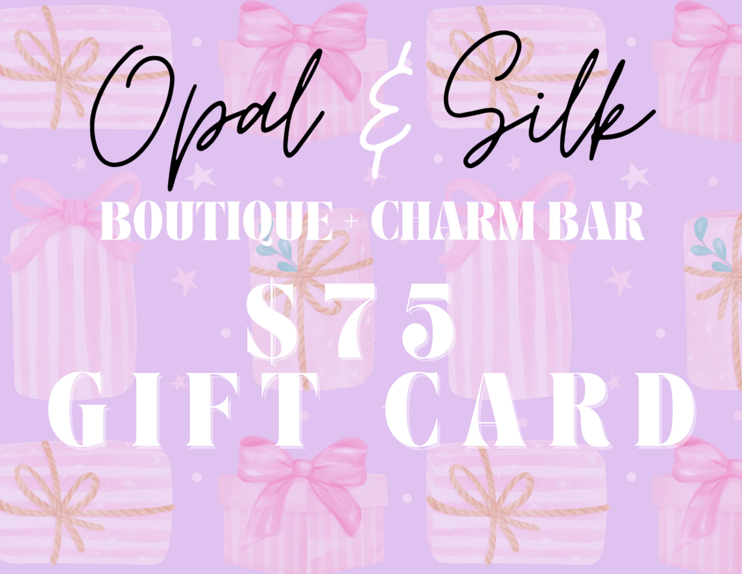 Opal & Silk eGift Card